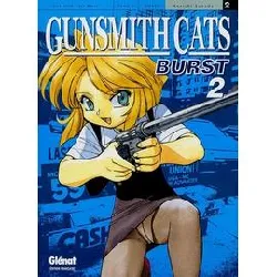 livre gunsmith cats burst - tome 02