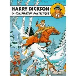 livre harry dickson - tome 6 - la conspiration fantastique