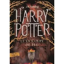 livre harry potter tome 4 - harry potter et la coupe de feu