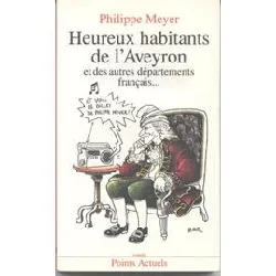 livre heureux habitants de l'aveyron et des autres départements français..