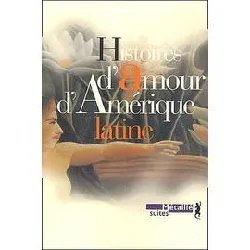 livre histoires d'amour d'amérique latine