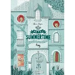 livre hôtel summertime tome 1 - amy