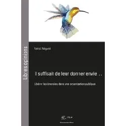 livre il suffisait de leur donner envie..