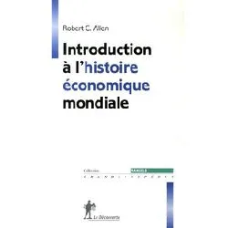 livre introduction à l'histoire économique mondiale