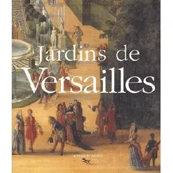 livre jardins de versailles