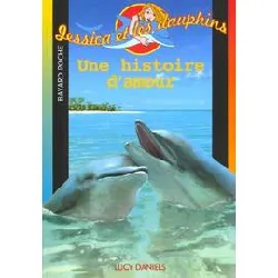 livre jessica et dauphins n502 histoire d amour