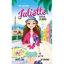 livre juliette autour du monde