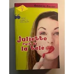 livre juliette fait de la tele