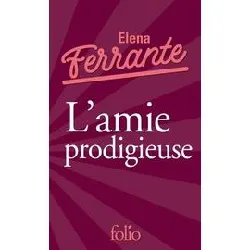 livre l'amie prodigieuse tome 1 - enfance, adolescence