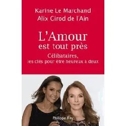 livre l'amour est tout près