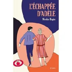 livre l'échappée d'adèle