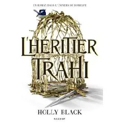 livre l'héritier trahi tome 1