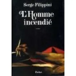 livre l'homme incendié