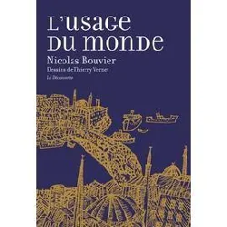 livre l'usage du monde (grand format)