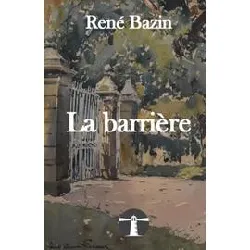 livre la barrière: un roman sur l'aristocratie anglaise publié en 1910