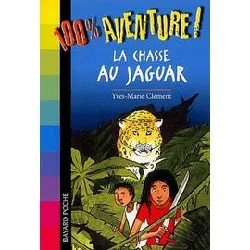 livre la chasse au jaguar