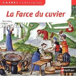 livre la farce du cuvier - farce anonyme du xve siècle