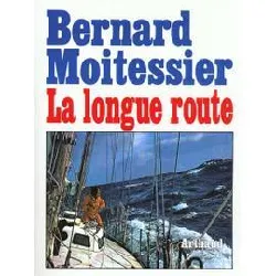 livre la longue route - seul entre mers et ciels