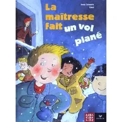 livre la maîtresse fait un vol plané