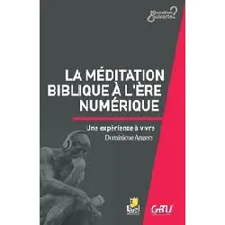 livre la meditation biblique a l'ere numerique