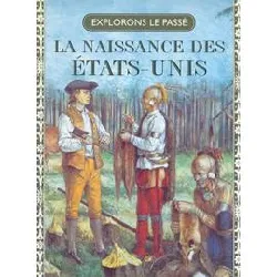 livre la naissance des etats - unis