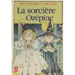 livre la sorcière ozépine (mademoiselle biscuit, violette et cajou)