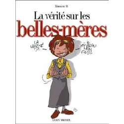 livre la vérité sur les belles - mères