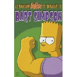 livre le bouquin balèze et baraqué de bart simpson