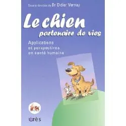 livre le chien, partenaire de vies