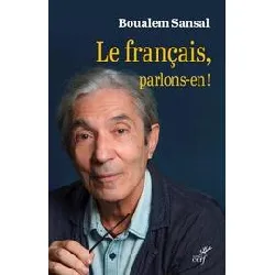 livre le français, parlons - en !