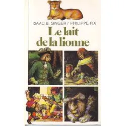 livre le lait de la lionne