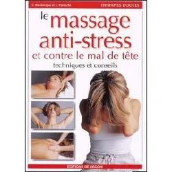 livre le massage anti - stress et contre le mal de tête