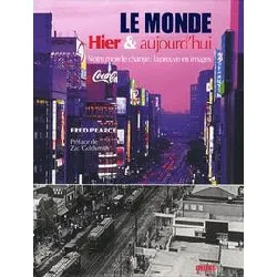 livre le monde hier et aujourd'hui