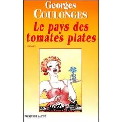 livre le pays des tomates plates