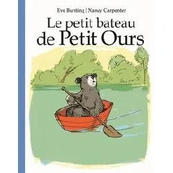 livre le petit bateau de petit ours