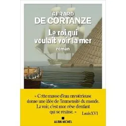 livre le roi qui voulait voir la mer