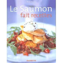 livre le saumon fait recettes