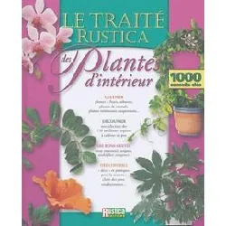 livre le traité rustica des plantes d'intérieur