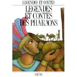 livre légendes et contes des pharaons