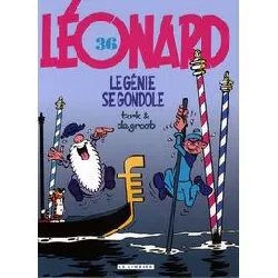 livre léonard tome 36 - le génie se gondole