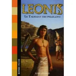 livre leonis tome 1 - le talisman des pharaons