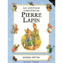 livre les aventures complètes de pierre lapin