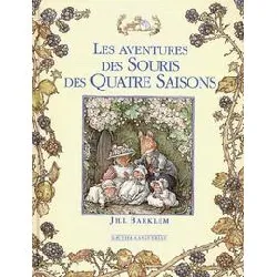 livre les aventures des souris des quatre saisons