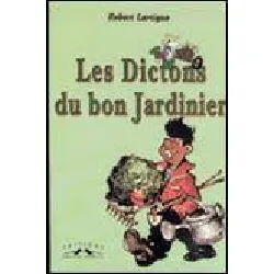 livre les dictons du bon jardinier