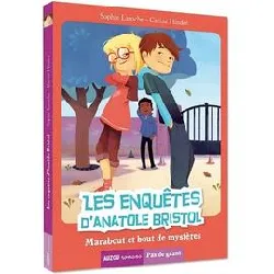 livre les enquêtes d'anatole bristol - marabout et bouts de mystère