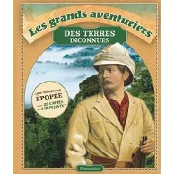 livre les grands aventuriers des terres inconnues