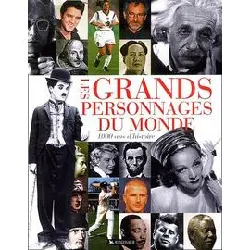 livre les grands personnages du monde - 1000 ans d'histoire