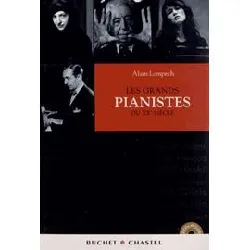 livre les grands pianistes du xxeme siecle