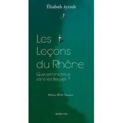 livre les lecons du rhone