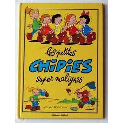 livre les petites chipies tome 5 - les petites chipies super malignes